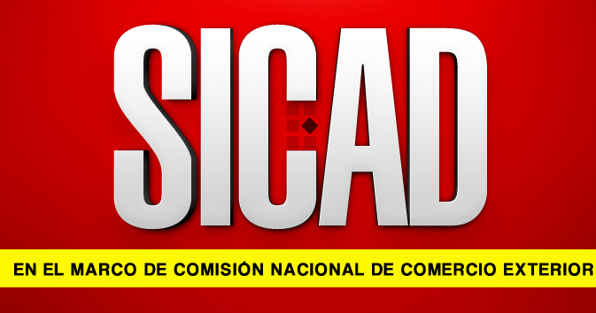 Sicad y Sicad 2 en el marco de Comisión Nacional de Comercio Exterior  ONLINE