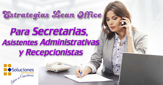 AGASAJO EN EL DÍA DE LA SECRETARIA - Estrategias Lean Office Para Secretarias, Asistentes Administrativas y Recepcionistas  ONLINE