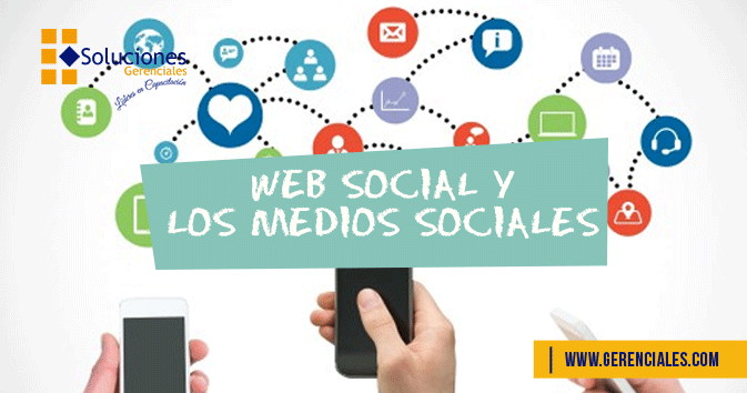 Web Social y los Medios Sociales
