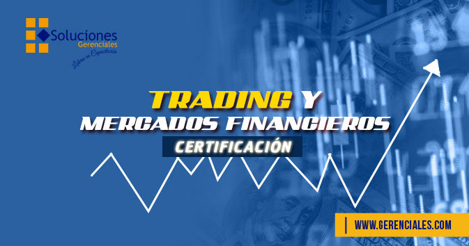 Certificación de Trading y Mercados Financieros  ONLINE