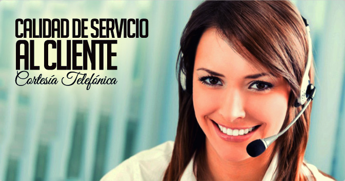 Calidad de Servicio al Cliente: Cortesía Telefónica 
