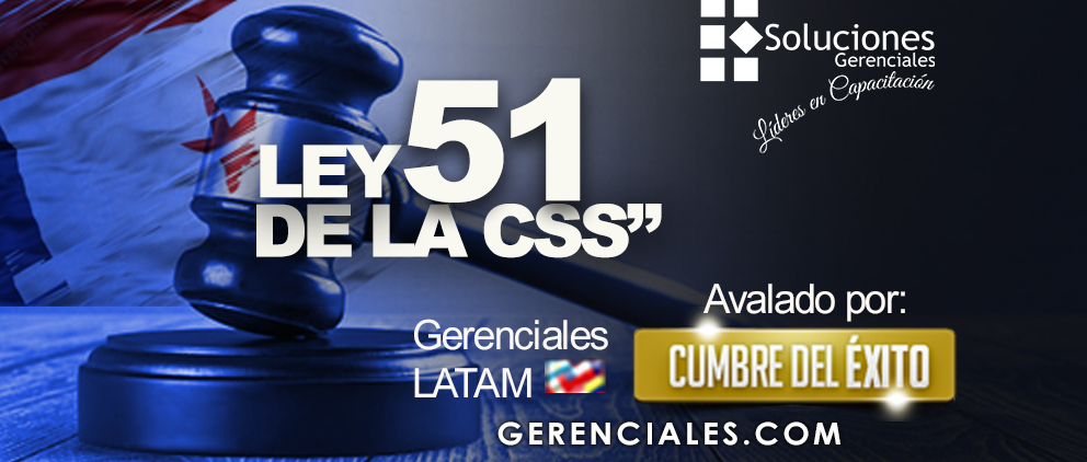 Ley 51 de la CSS.ONLINE