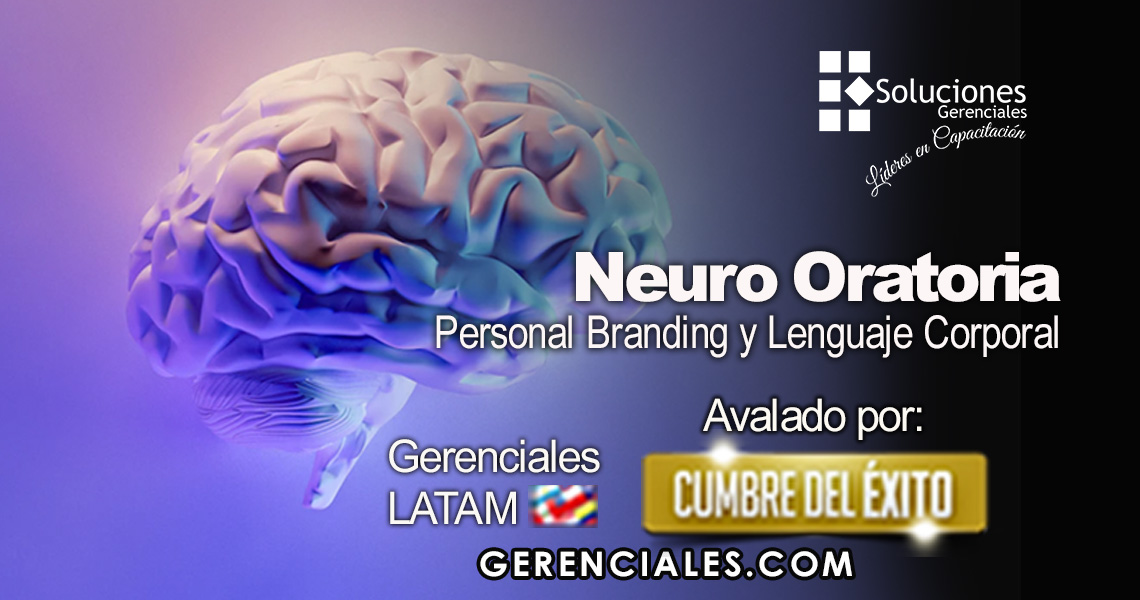 NeuroOratoria, Personal Branding y Lenguaje Corporal  ONLINE