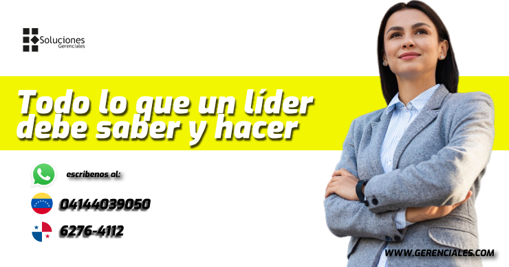 Todo lo que un Líder de saber y hacer.