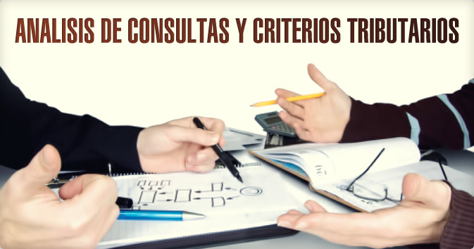 Análisis de Consultas y Criterios Tributarios