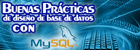 Buenas Prácticas de diseño de base de datos con MySQL