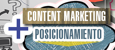 Content Marketing + Posicionamiento