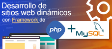 Desarrollo de Sitios Web Dinámicos con Framework de PHP y MySQL  ONLINE