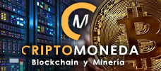 Criptomoneda, Blockchain y Mineria  
