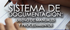 Sistema de Documentación: Diseño de Manuales y Procedimientos
