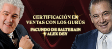 Certificación en Ventas con los Gurús: Facundo De Salterain y Alex Dey  ONLINE