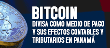 Bitcoin - Divisa como Medio de Pago y Sus Efectos Contables y Tributarios en Panamá  ONLINE