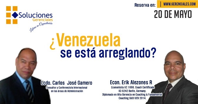  ¿Venezuela se está arreglando? Con: Erik Alezones.
